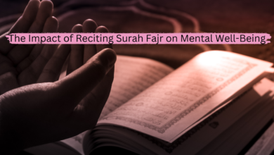 The Impact of Reciting Surah Fajr on Mental Well-Being