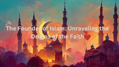 The Founder of Islam: Unraveling the Origins of the Faith