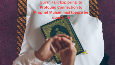 Surah Fajr: Exploring its Profound Connection to Prophet Muhammad (peace be upon him)