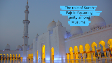 The role of Surah Fajr in fostering unity among Muslims.