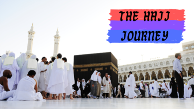 The Hajj Journey