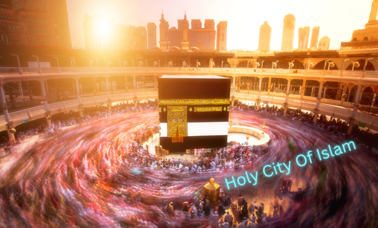 Holy City of Islam