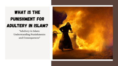 What is the punishment for adultery in Islam?