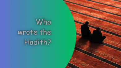 Who wrote the Hadith?