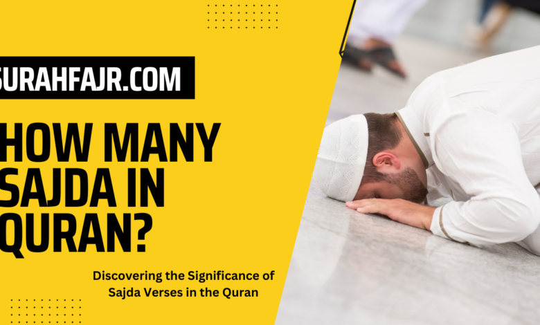 How Many Sajda In Quran?