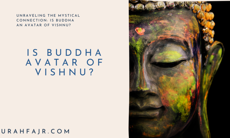 Is Buddha Avatar Of Vishnu?
