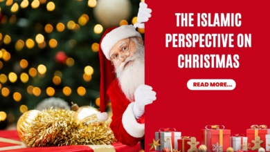 The Islamic Perspective on Christmas