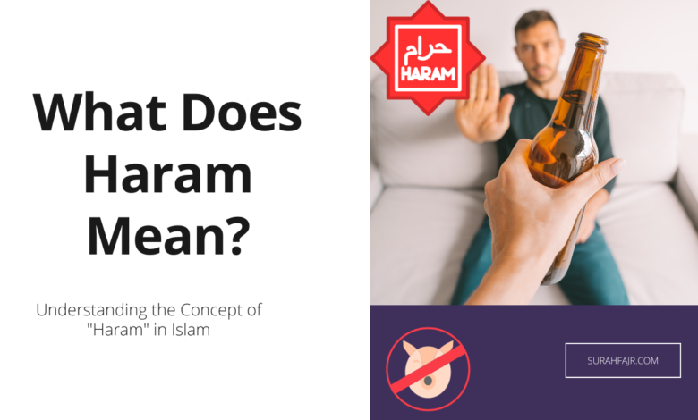 What Does Haram Mean?