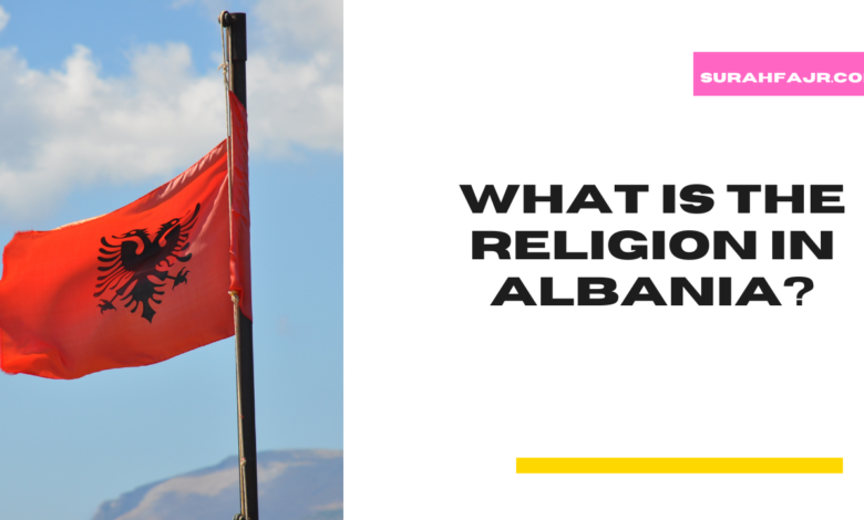 What Is the Religion in Albania?
