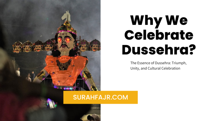 Why We Celebrate Dussehra?